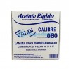ACETATO RIGIDO CAL. 80 VALDI